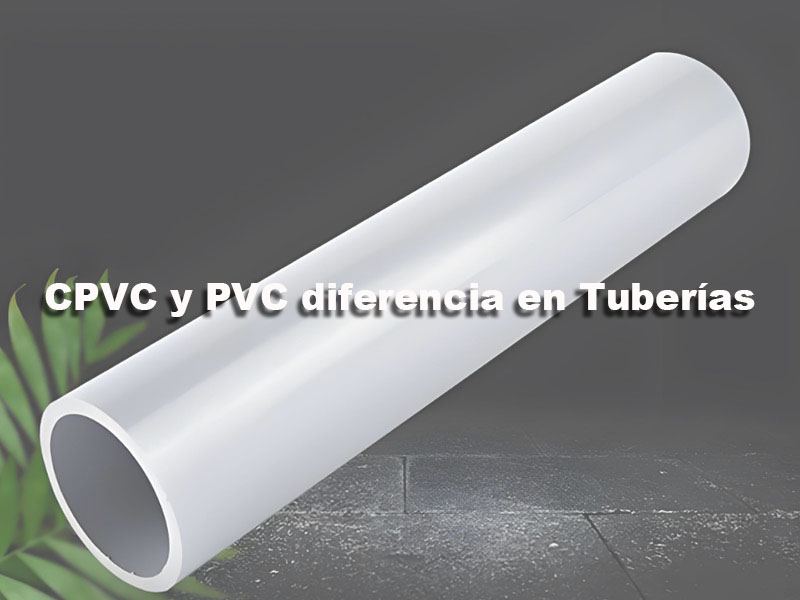 cpvc y pvc diferencia