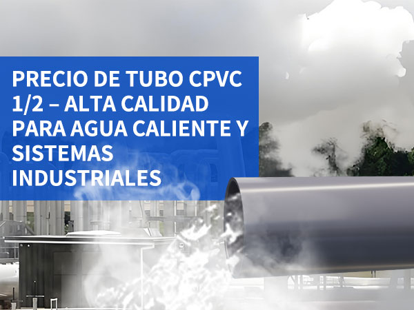 Precio de Tubo CPVC 1/2 